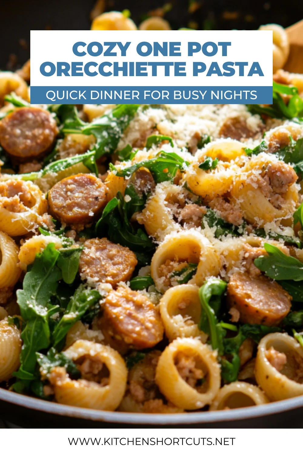 One Pan Orecchiette Pasta