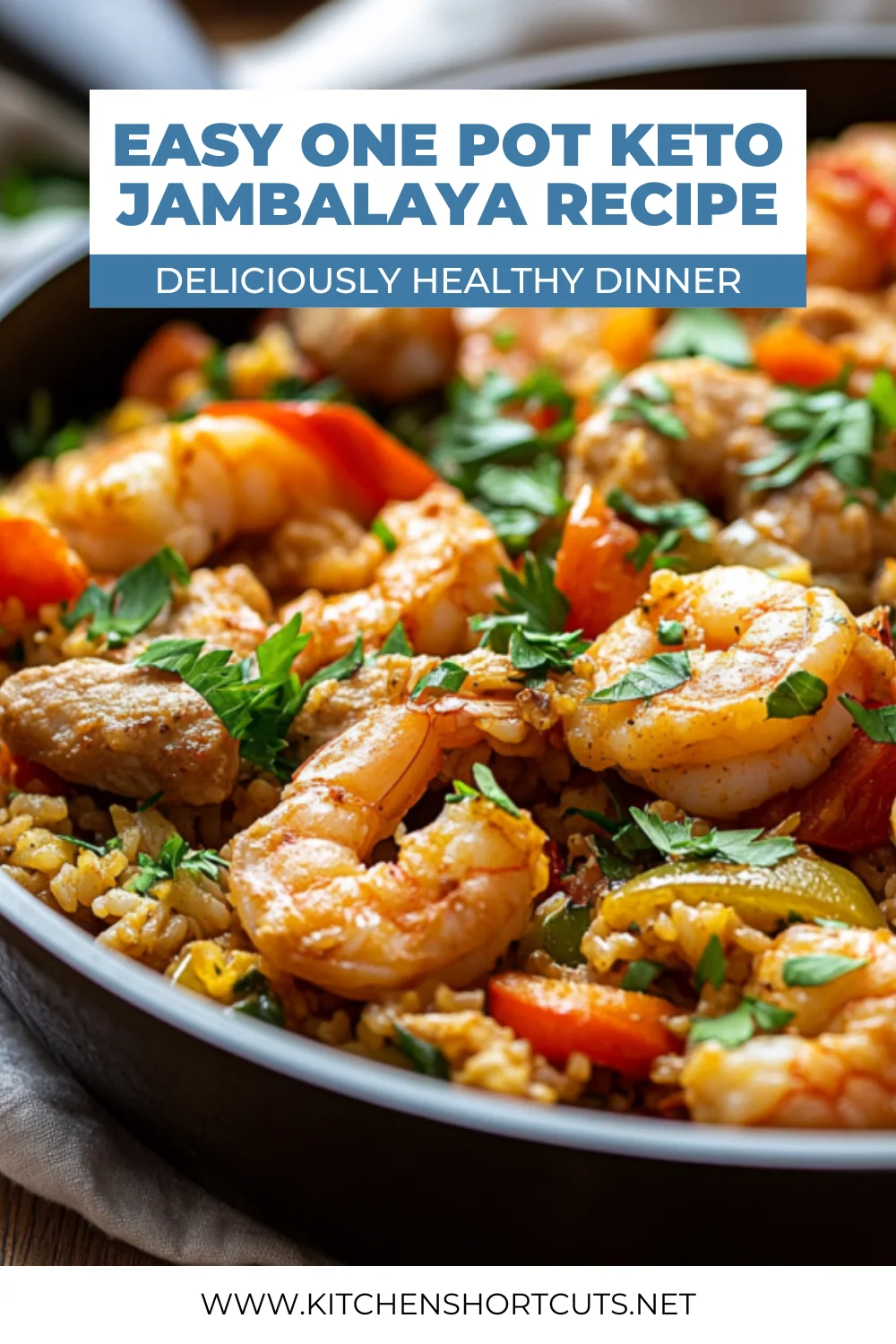 One Pot Keto Jambalaya with Cauliflower Rice - Quick & Easy Recipe One Pot Keto Jambalaya with Cauliflower Rice