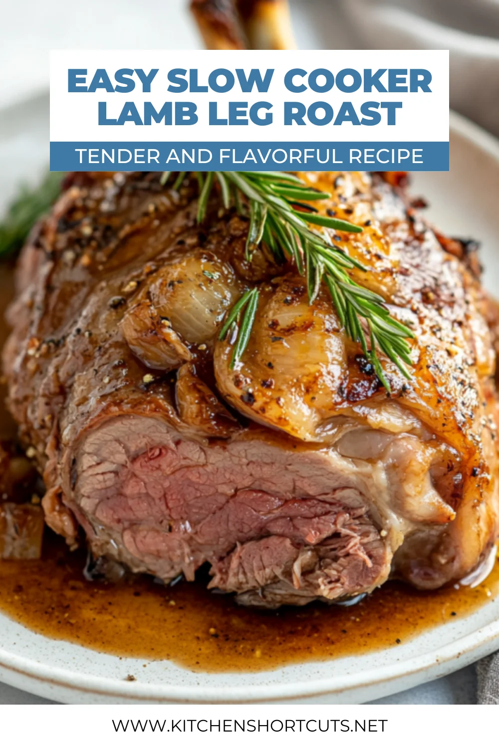 Slow Cooker Roast Lamb Leg with Gravy: Tender and Easy Recipe slow cooker roast lamb leg