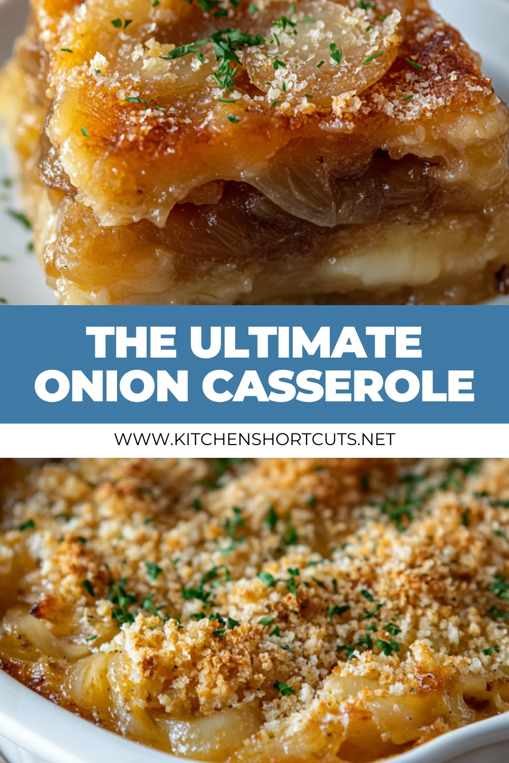 Caramelized Sweet Onion Casserole
