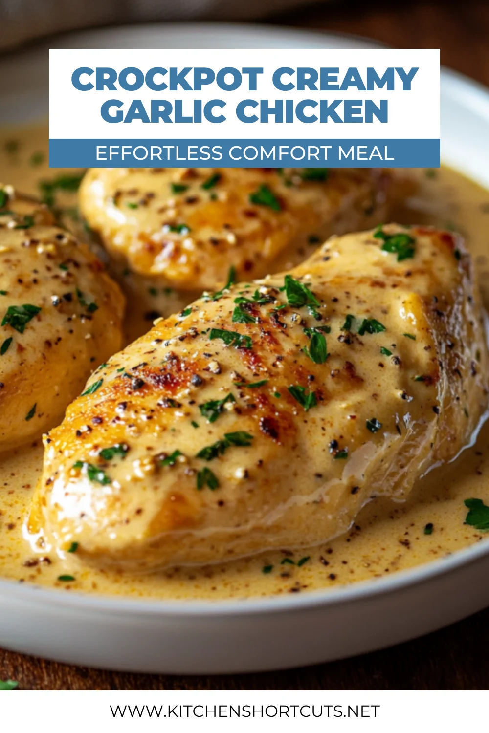 Crockpot Creamy Garlic Chicken - Easy Weeknight Recipe Crockpot Creamy Garlic Chicken