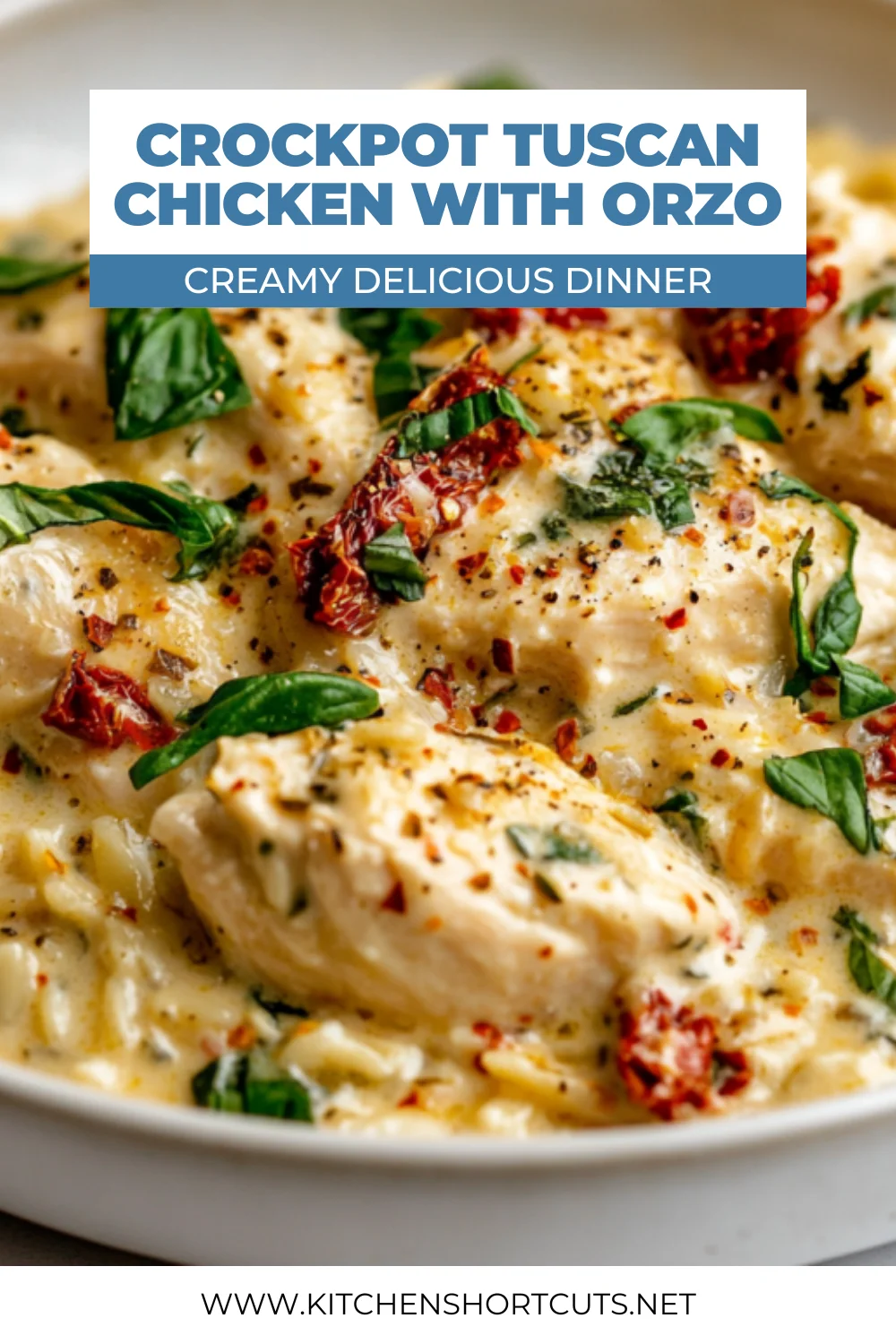 Crockpot Tuscan Chicken With Orzo: Creamy, Easy, and Delicious Crockpot Tuscan Chicken With Orzo