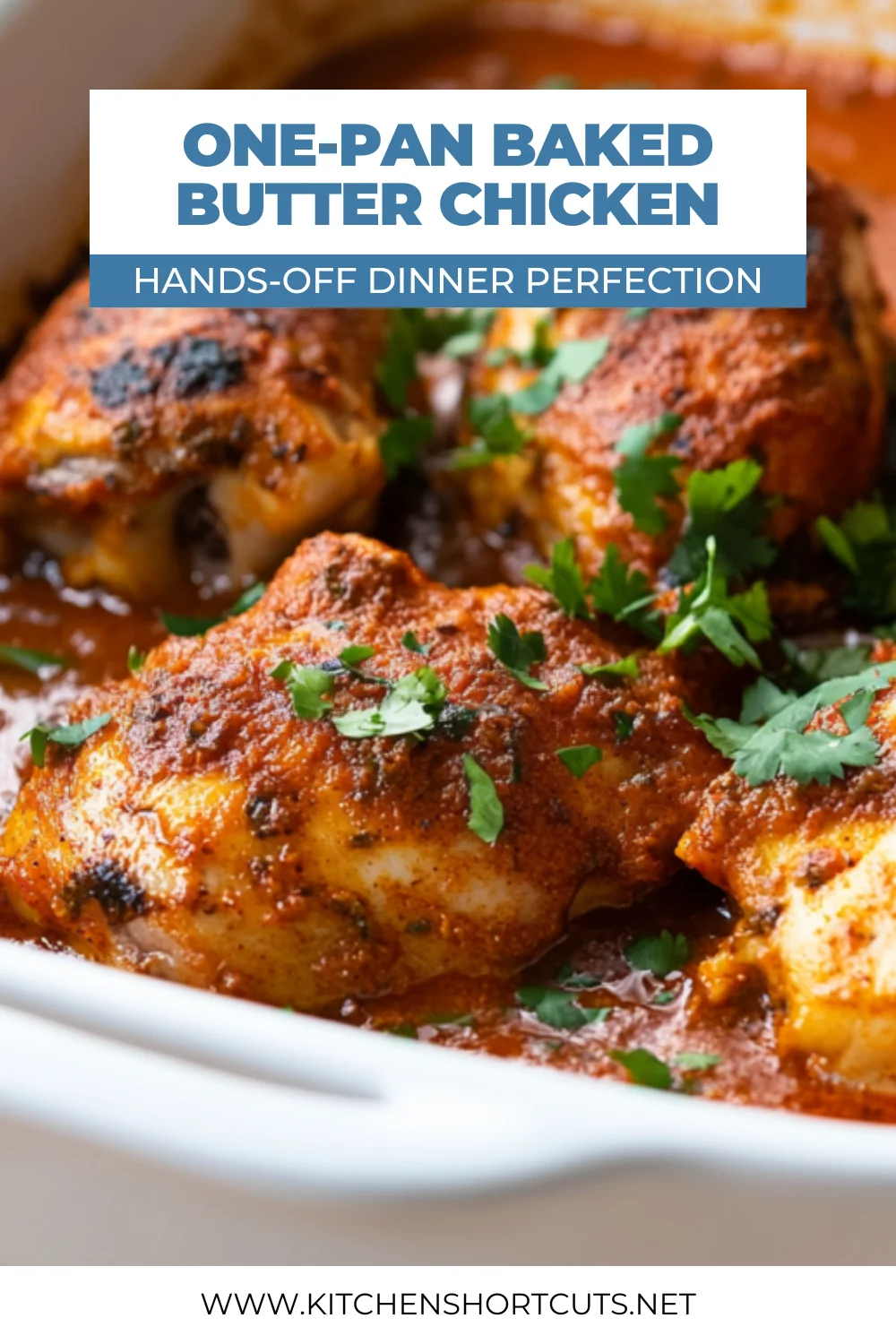 One-Pan Baked Butter Chicken