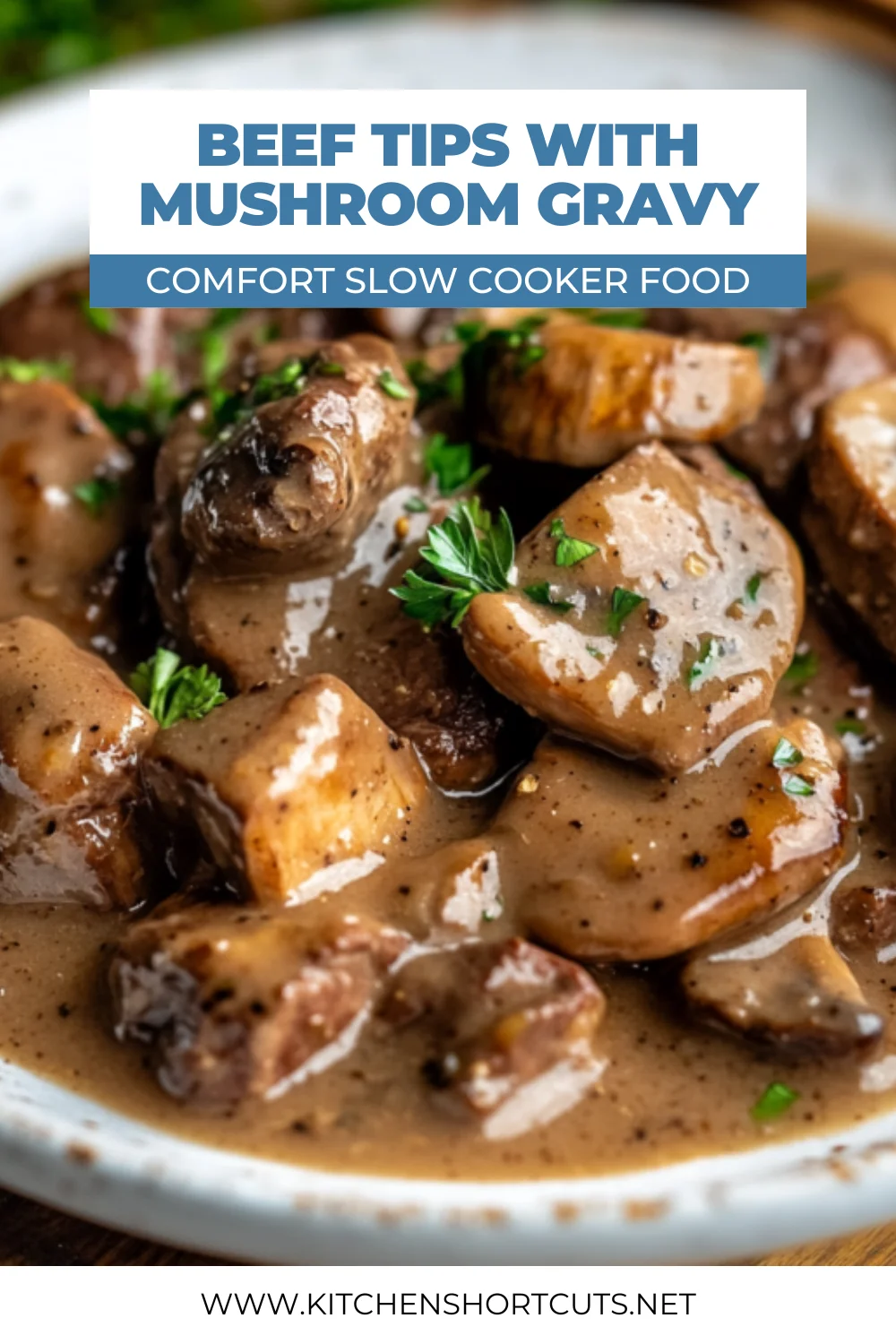 Slow Cooker Beef Tips with Mushroom Gravy