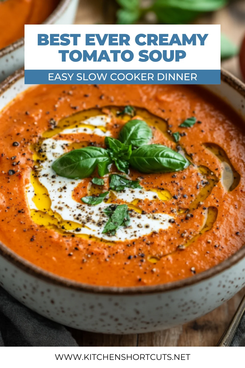 Slow Cooker Creamy Tomato Soup: Easy and Delicious Comfort Food Slow Cooker Creamy Tomato Soup