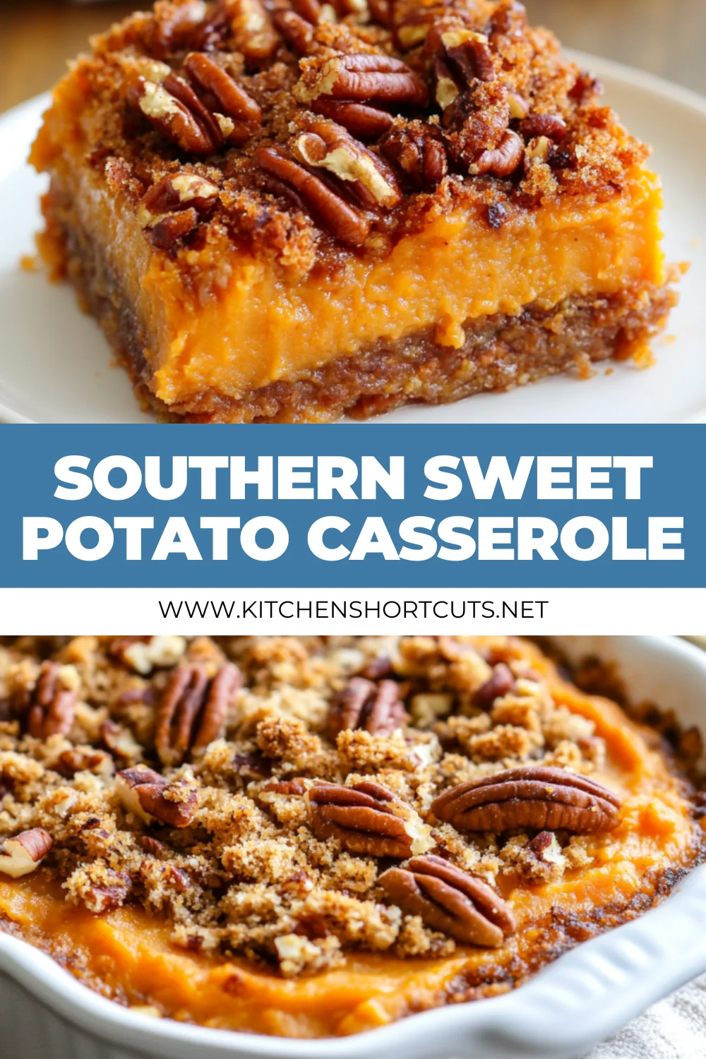 Southern Sweet Potato Casserole
