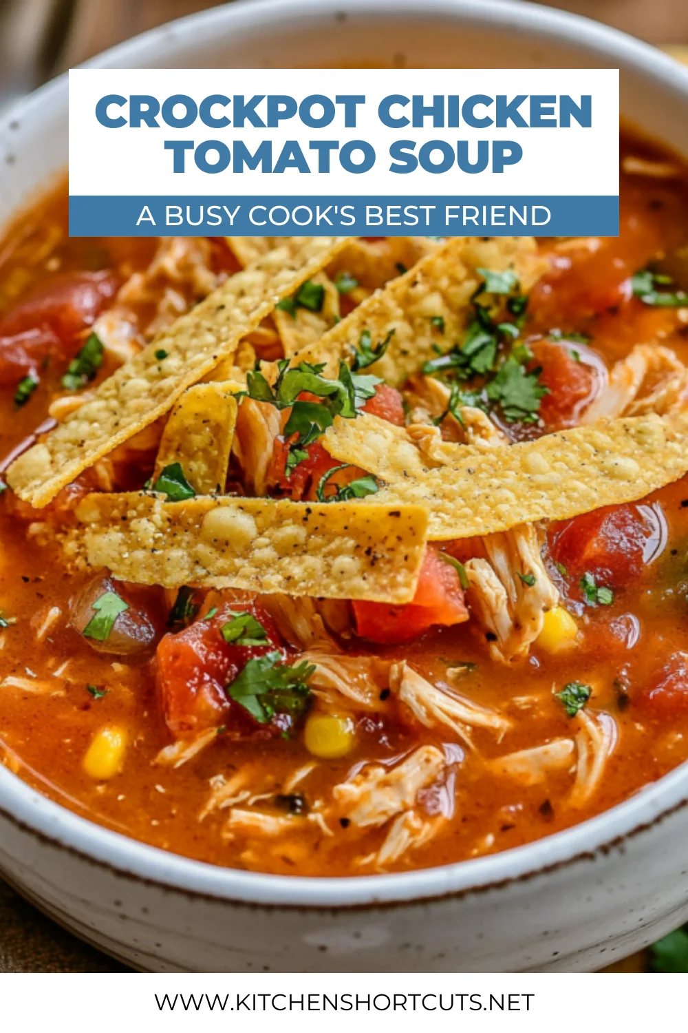 Crockpot Chicken Tomato Soup