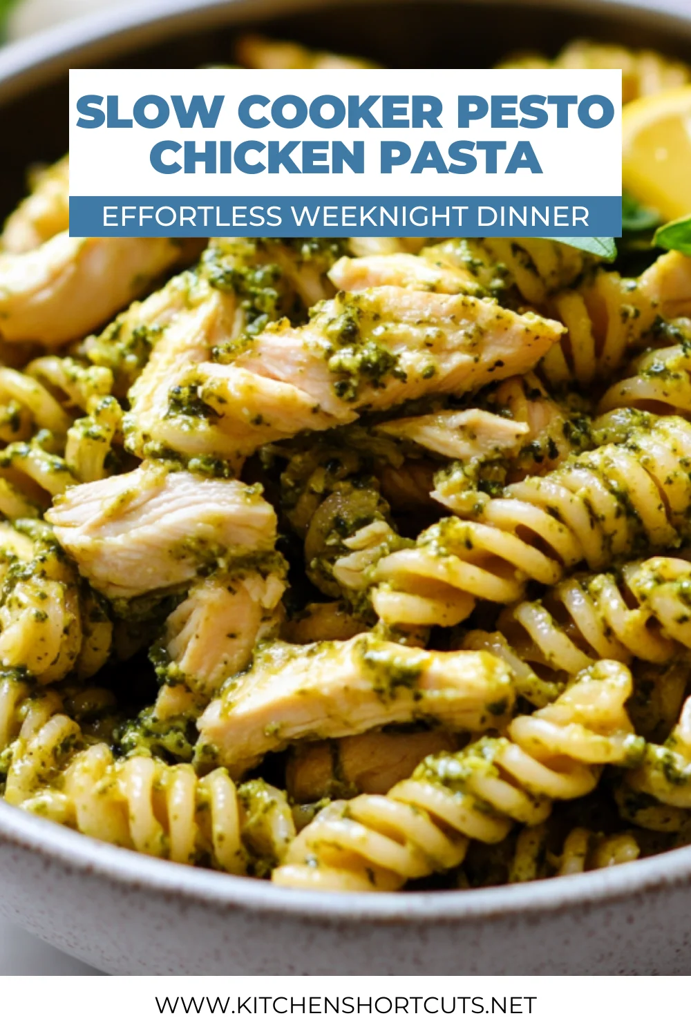 Slow Cooker Pesto Mozzarella Chicken Pasta: Easy & Delicious Dinner Slow Cooker Pesto Mozzarella Chicken Pasta